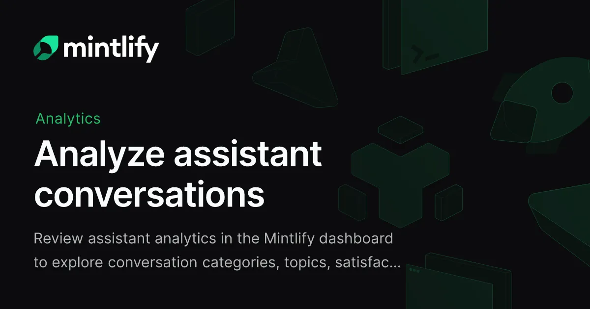 Analyze assistant conversations - Mintlify