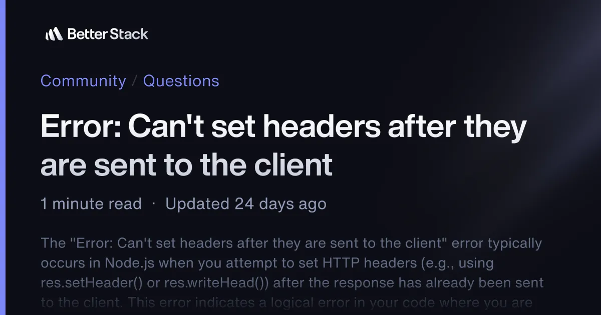 Error: Can't set headers after they are sent to the client