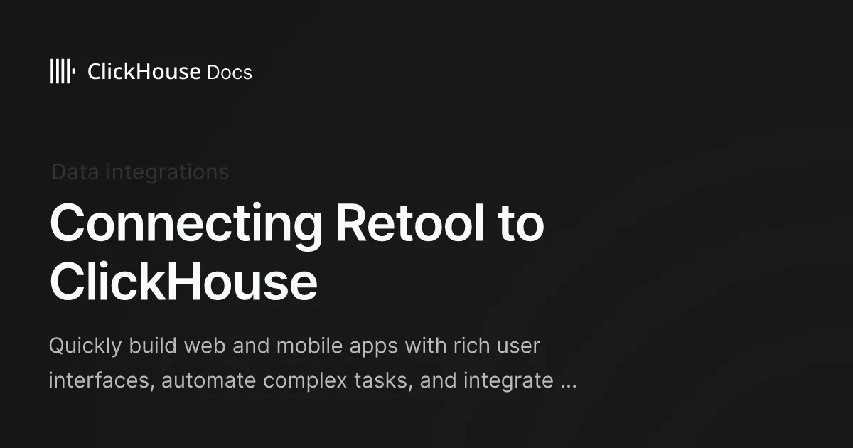 Connecting Retool to ClickHouse - ClickHouse Documentation