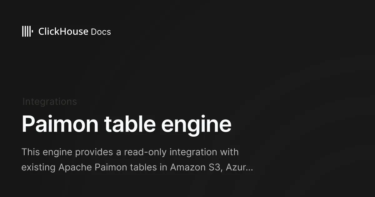 Paimon table engine - ClickHouse Documentation
