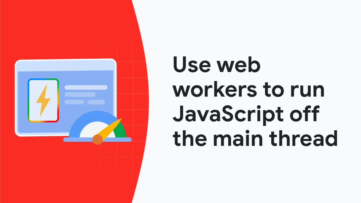 Use web workers to run JavaScript off the browser's main thread
