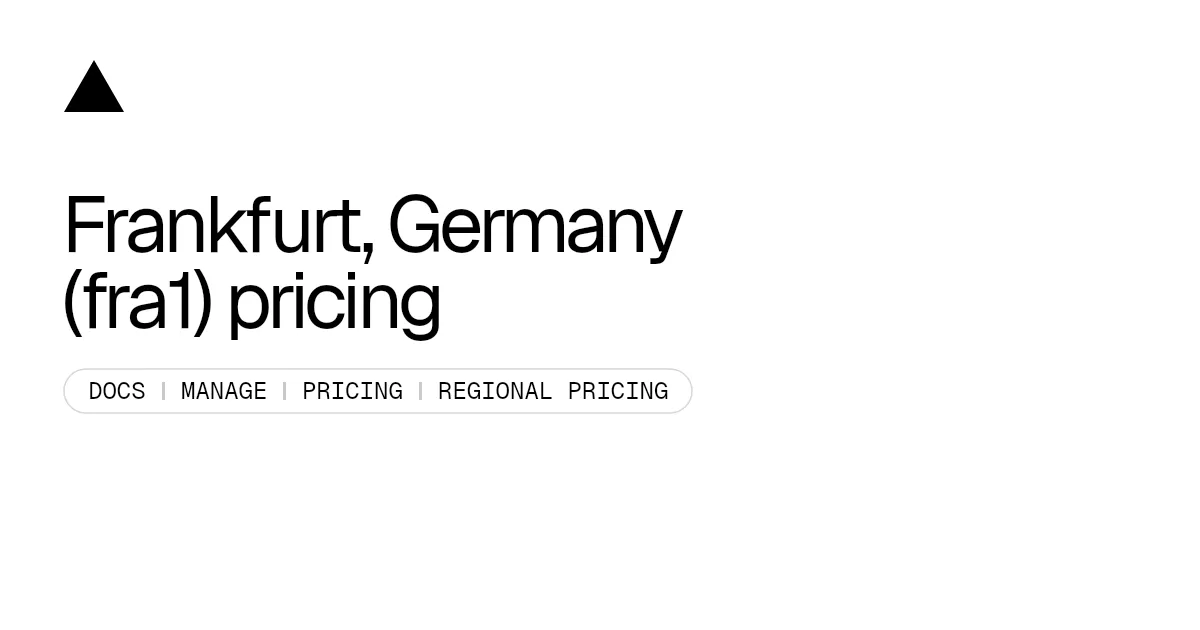 Frankfurt, Germany (fra1) pricing