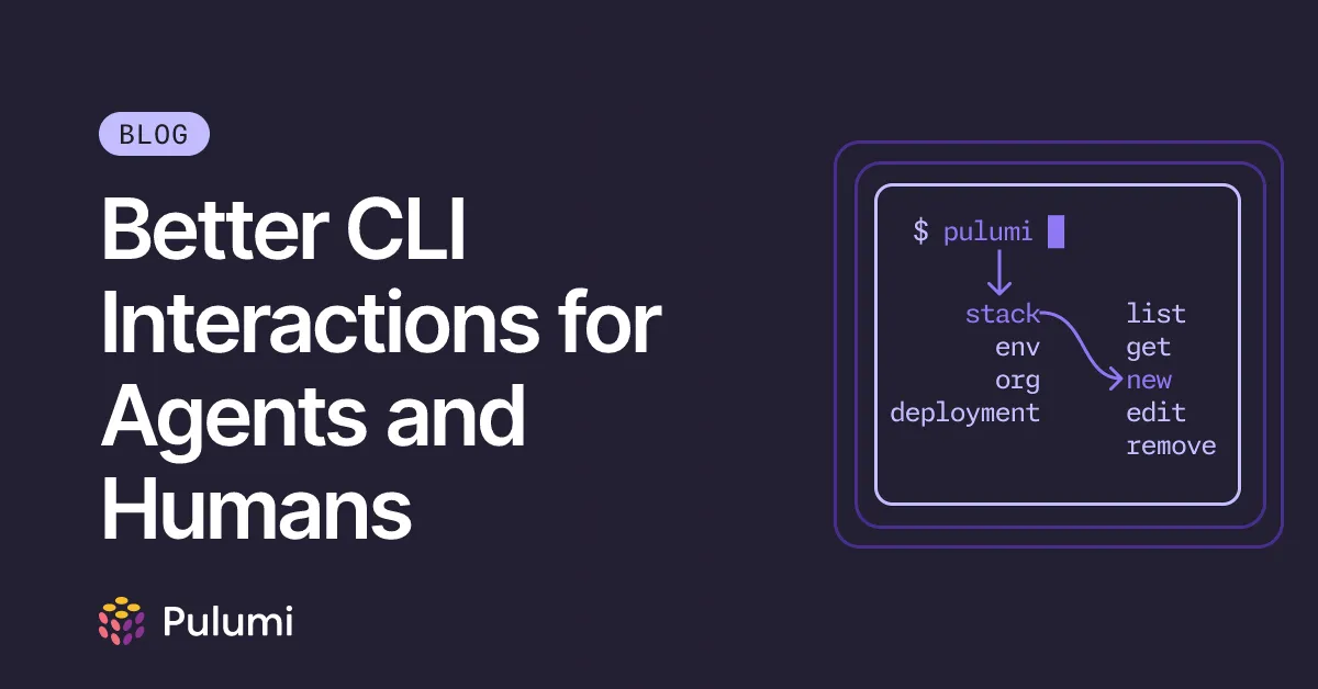 Better CLI Interactions for Agents and Humans