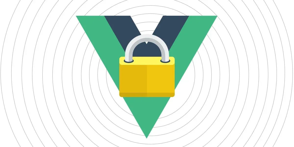Tackling Authentication With Vue Using RESTful APIs