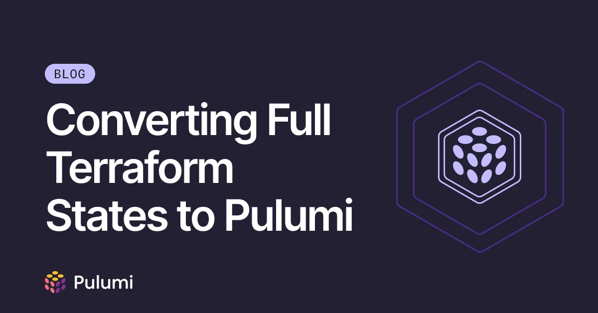 Converting Full Terraform States to Pulumi