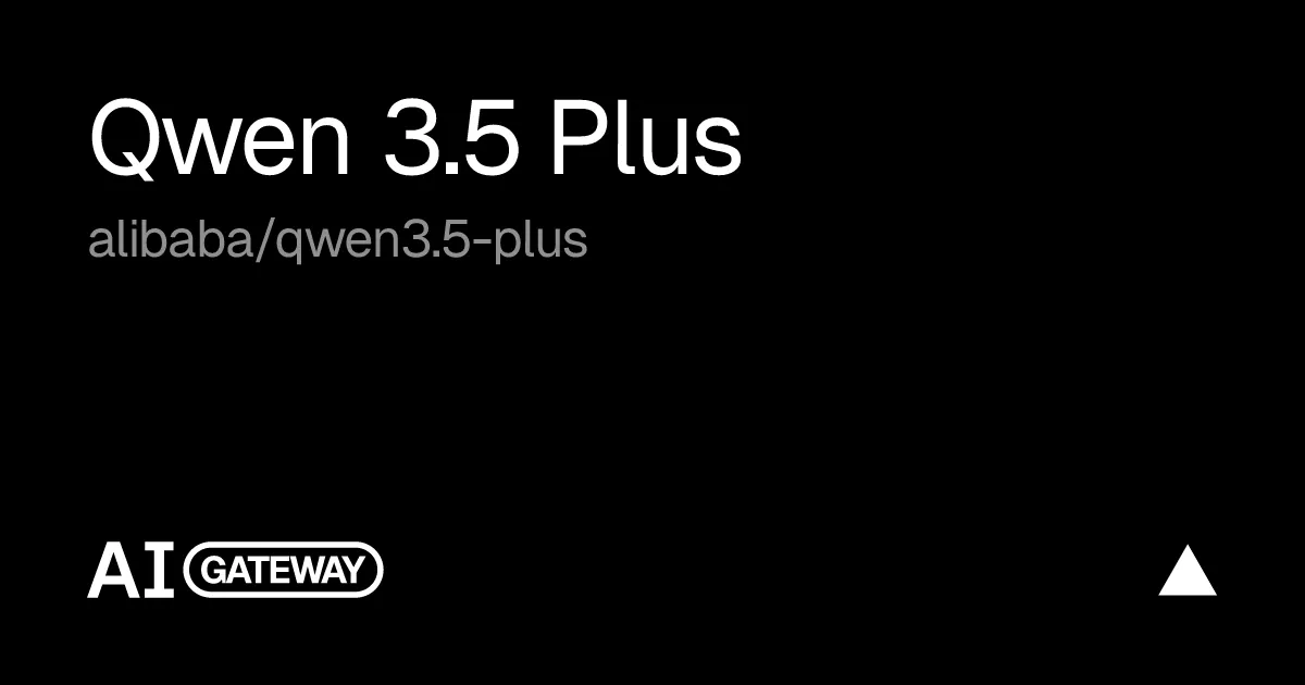 Qwen 3.5 Plus API, Pricing & Playground
