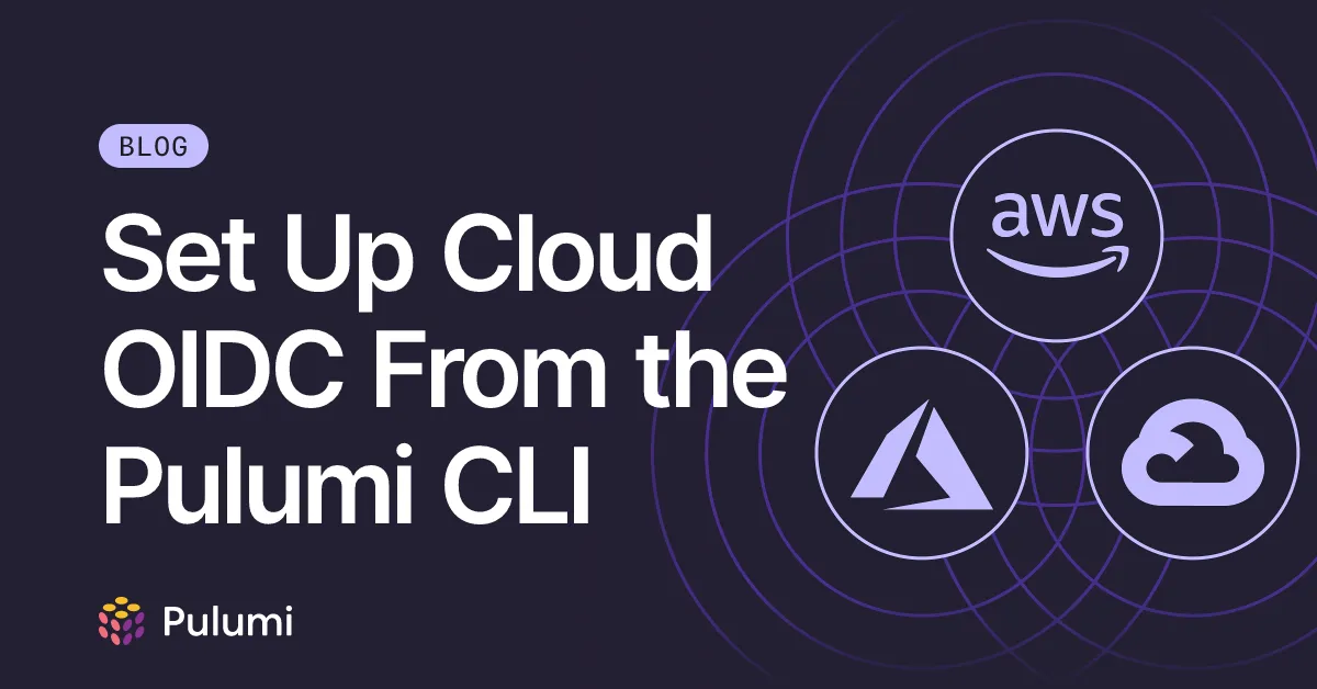 Set Up Cloud OIDC From the Pulumi CLI