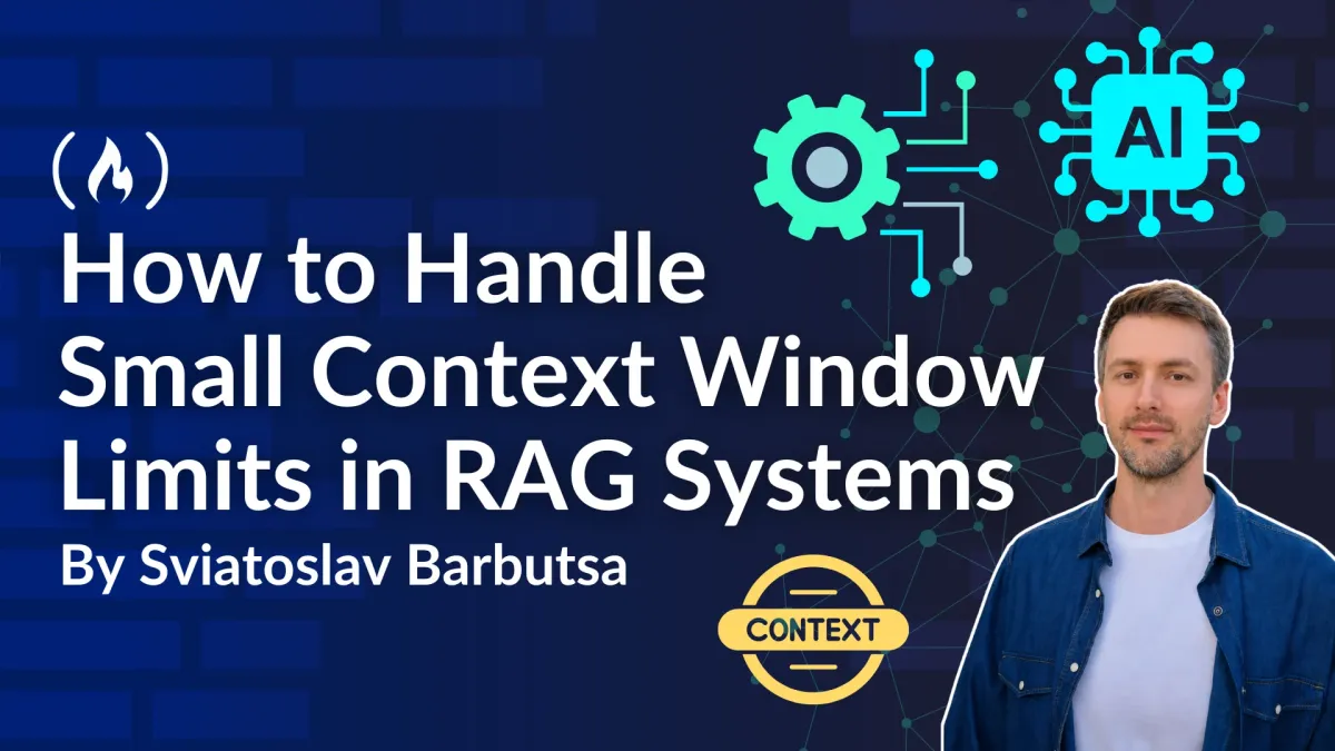 How to Handle Small Context Window Limits in RAG Systems