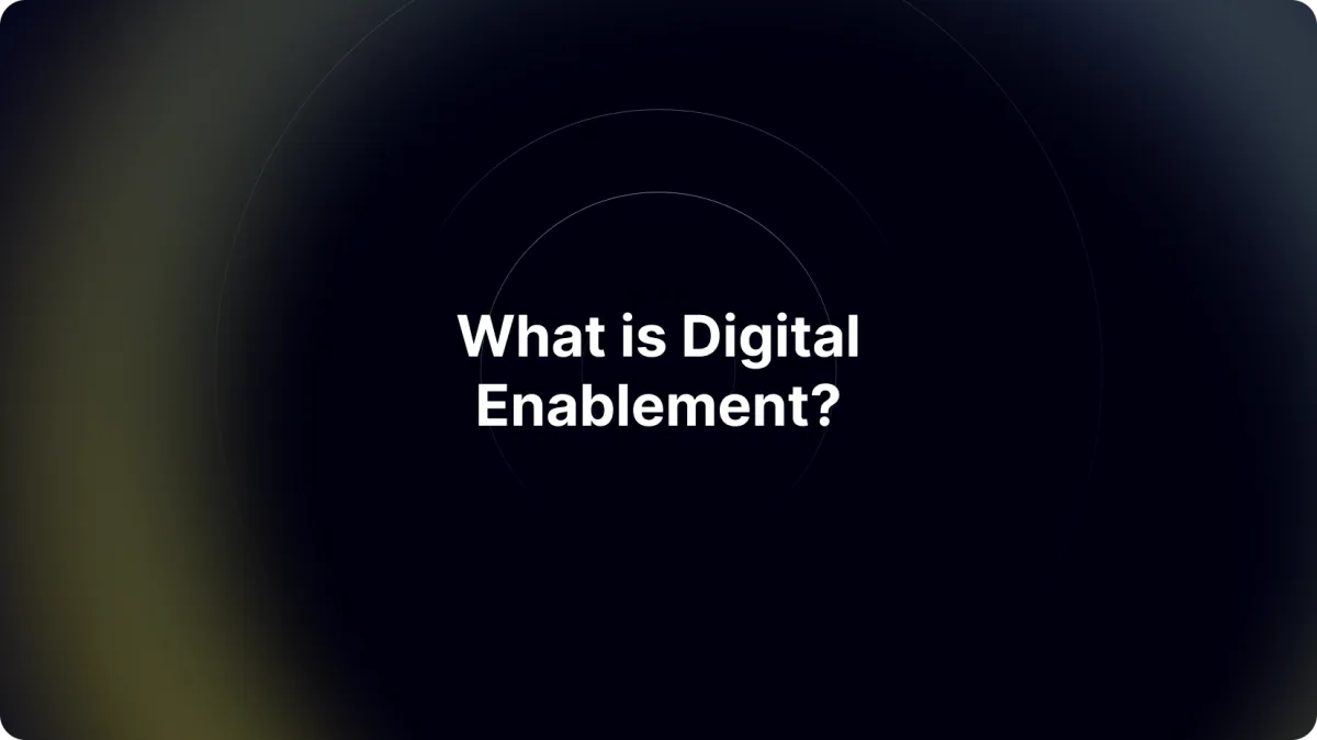 Build a Digital Enablement Strategy in 5 Steps