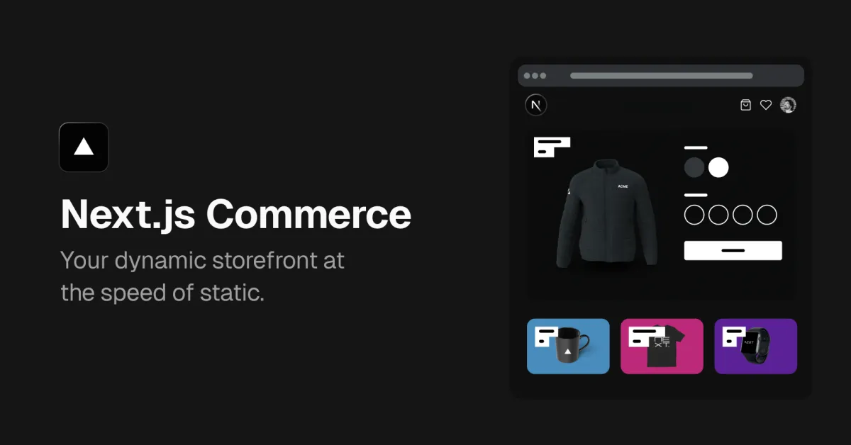Introducing Next.js Commerce 2.0