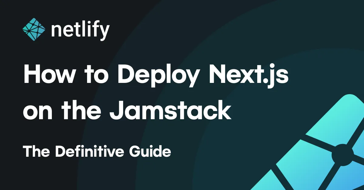 How Next.js Became a Top Jamstack Framework