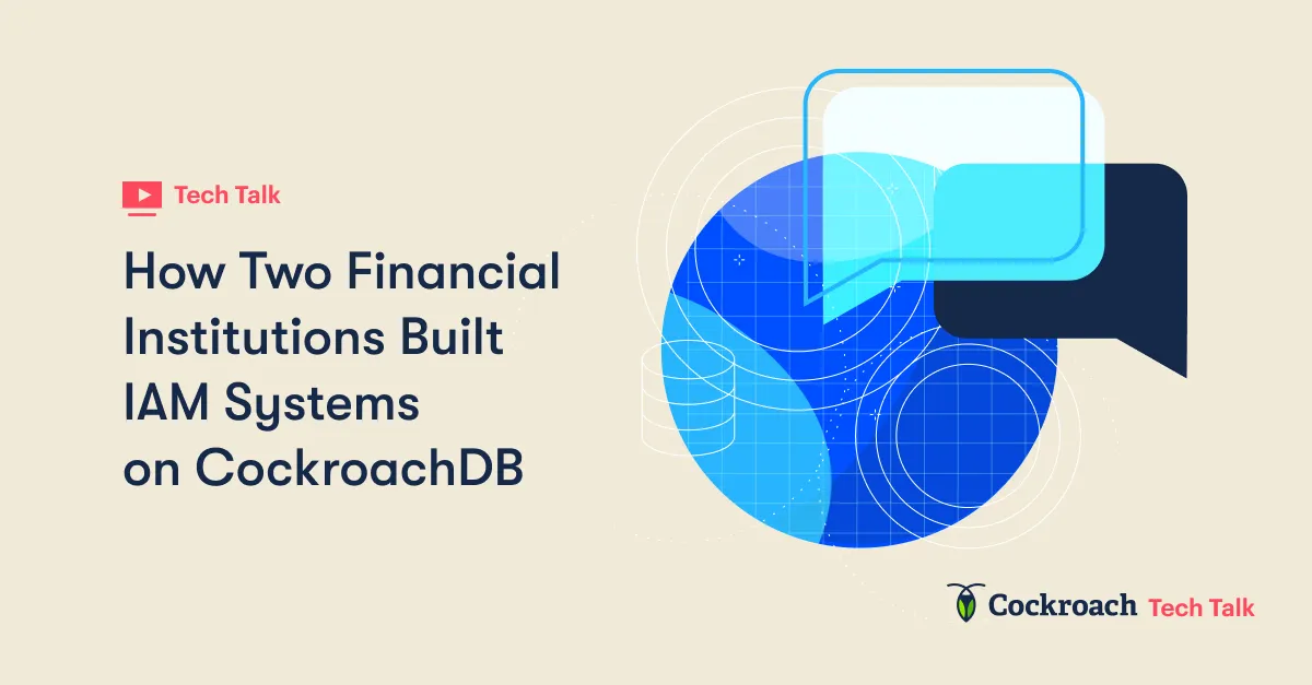 How Two FinTech Giants Migrated From Oracle to CockroachDB
