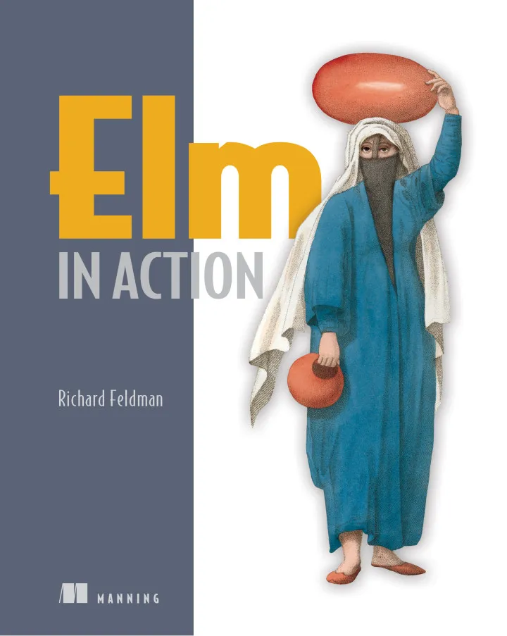 Elm in Action - Book Review and Q&A with Richard Feldman