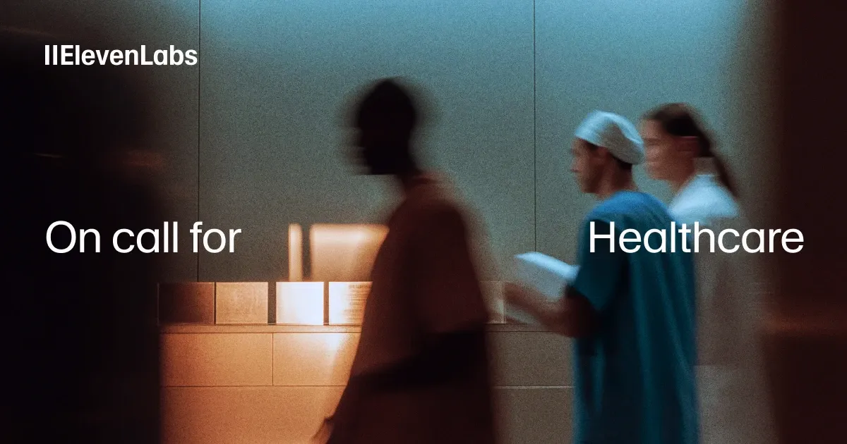 ElevenLabs for Healthcare