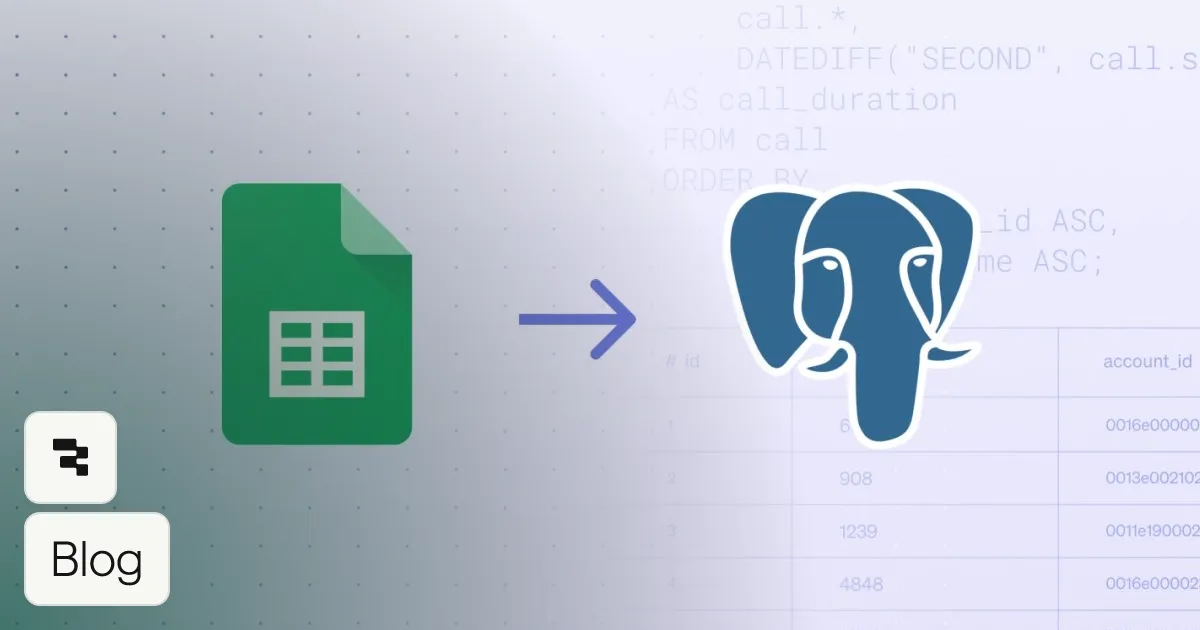 Migrating from Google Sheets to Postgres