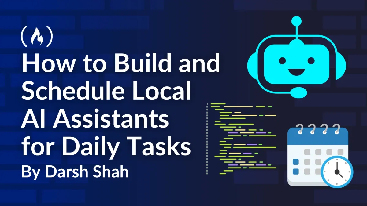 How to Build and Schedule Local AI Assistants for Daily Tasks