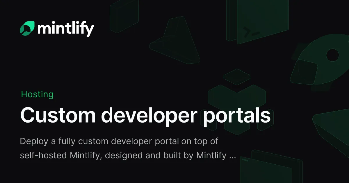 Custom developer portals - Mintlify