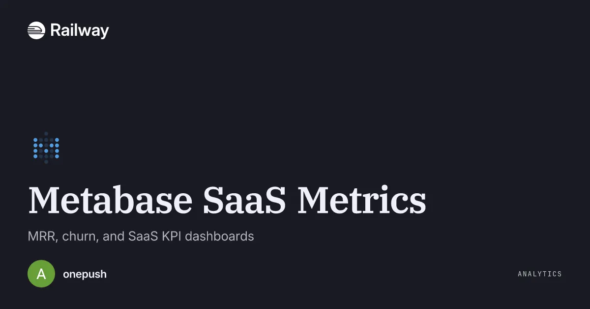 Deploy & Host Metabase SaaS Metrics