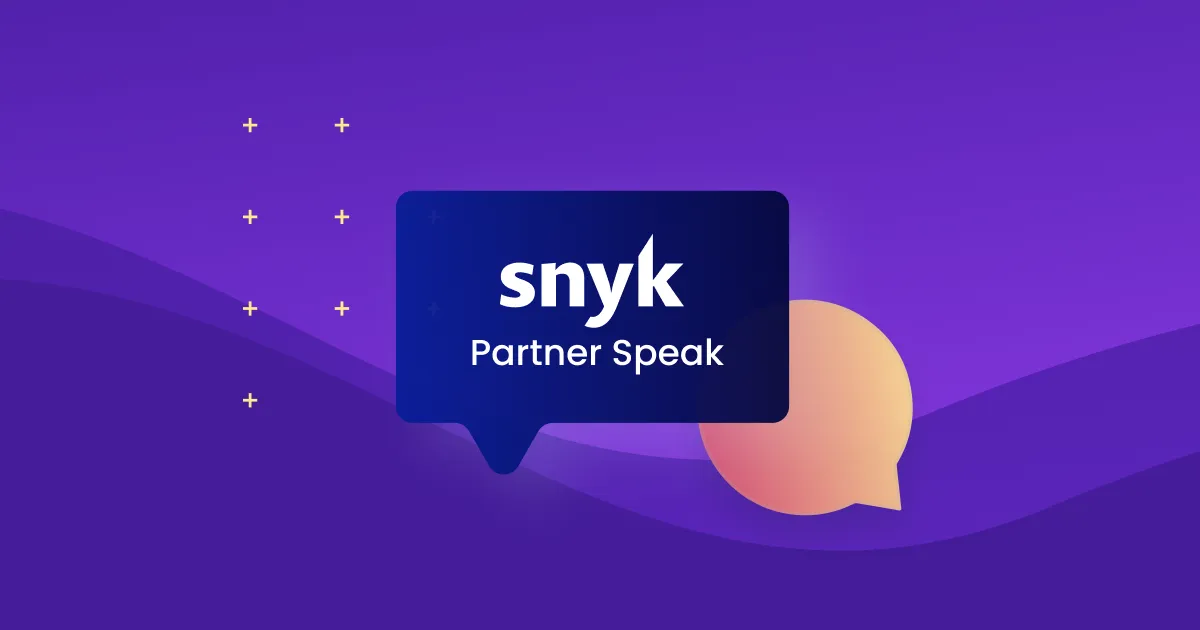 Snyk Partner Speak Video with ServiceNow: A complete view of application security
