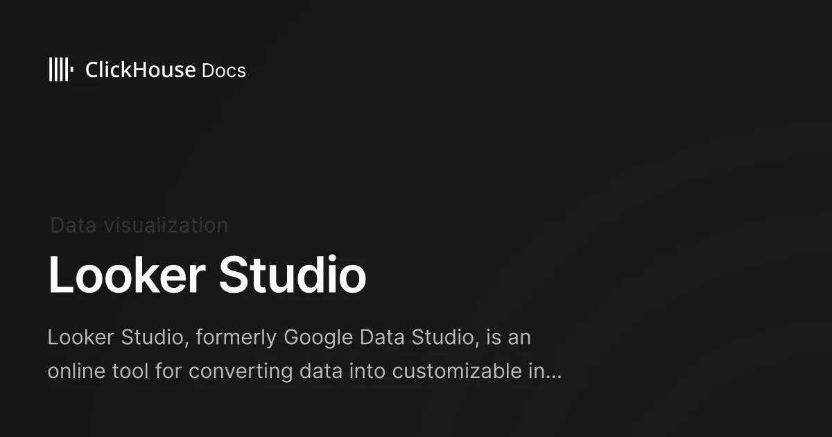 Looker Studio - ClickHouse Documentation