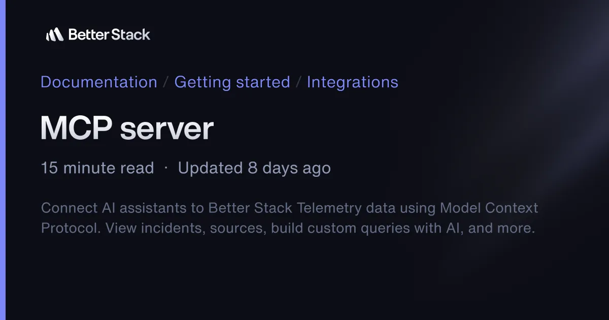 MCP server | Better Stack Documentation