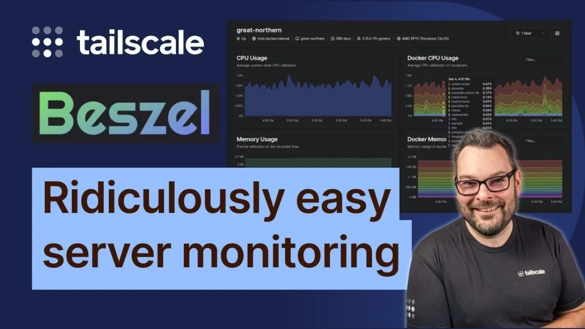 Video: Lightweight server monitoring on your tailnet with Beszel