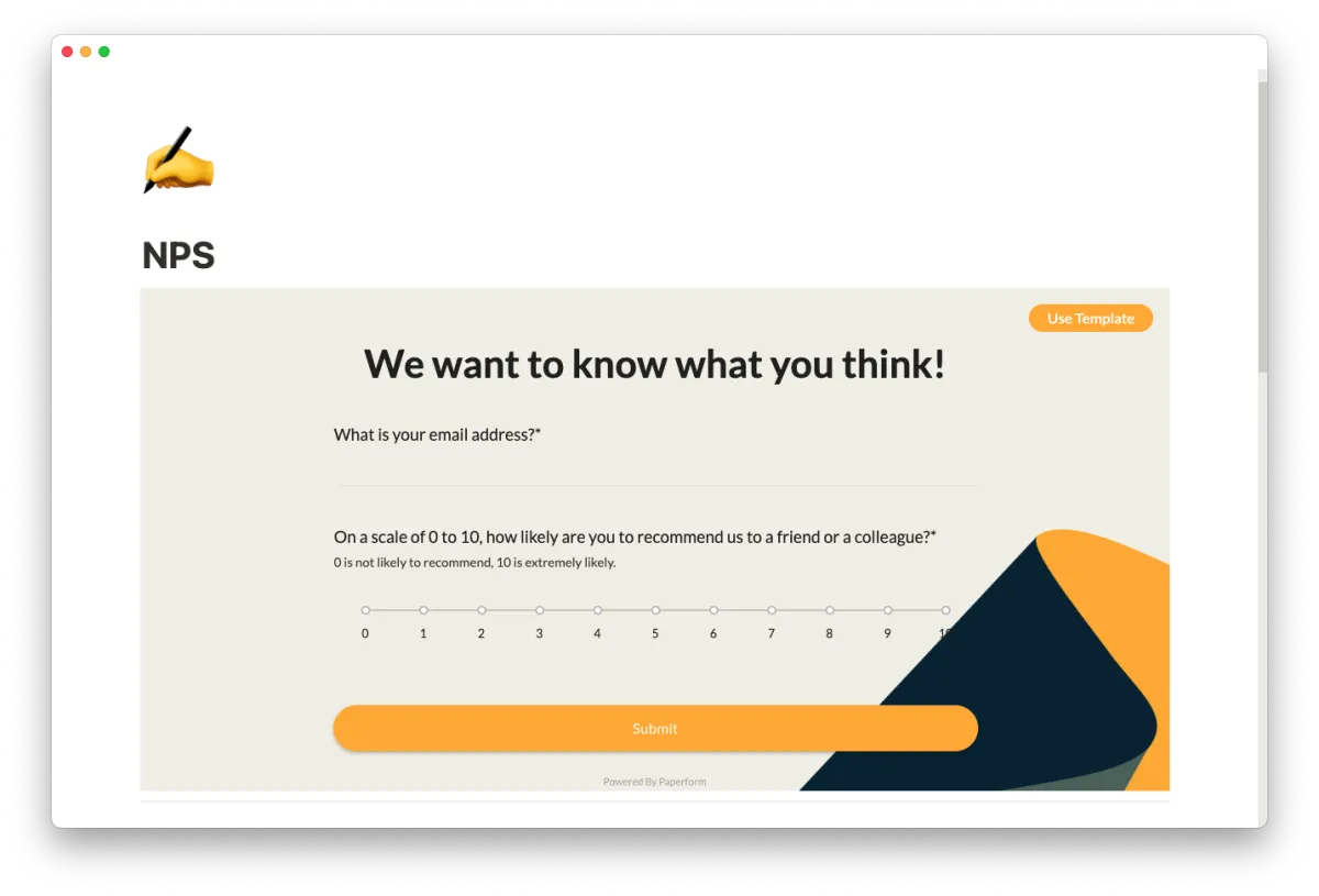 Keep a close eye on customer loyalty using a net promoter score