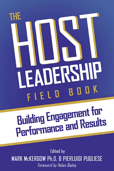 Q&A on The Host Leadership Field Book