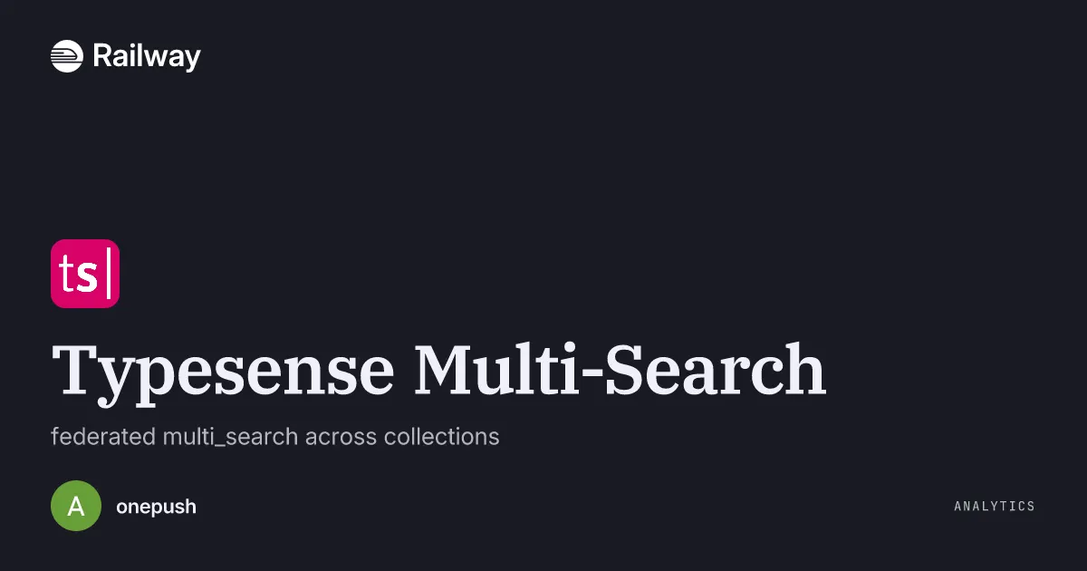 Deploy & Host Typesense Multi-Search