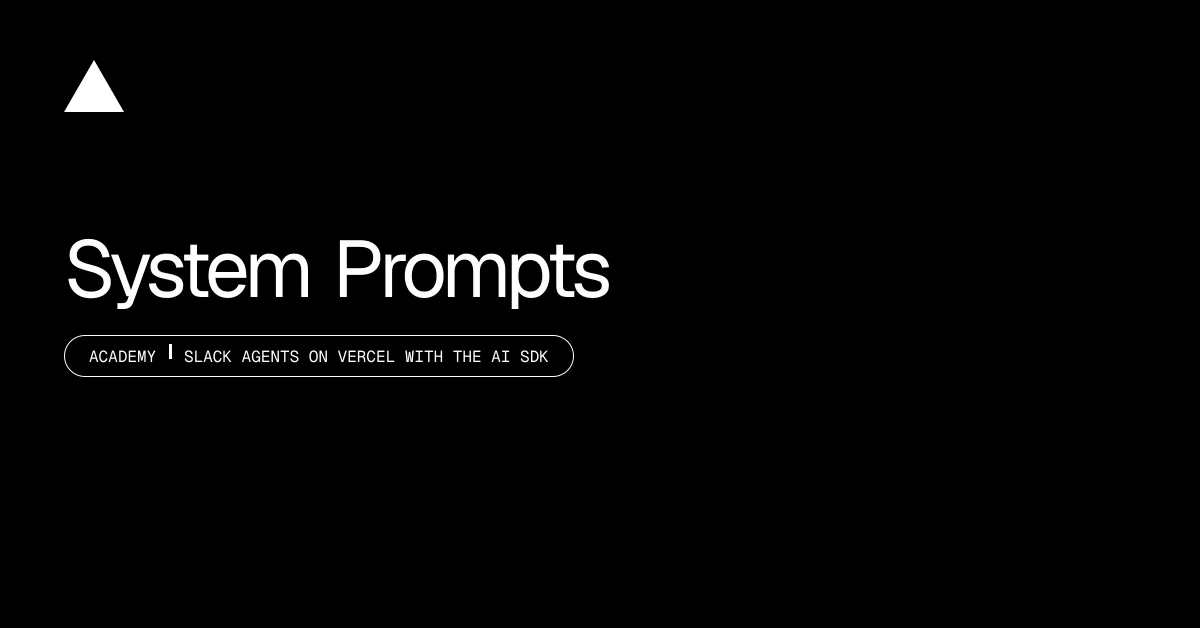 System Prompts