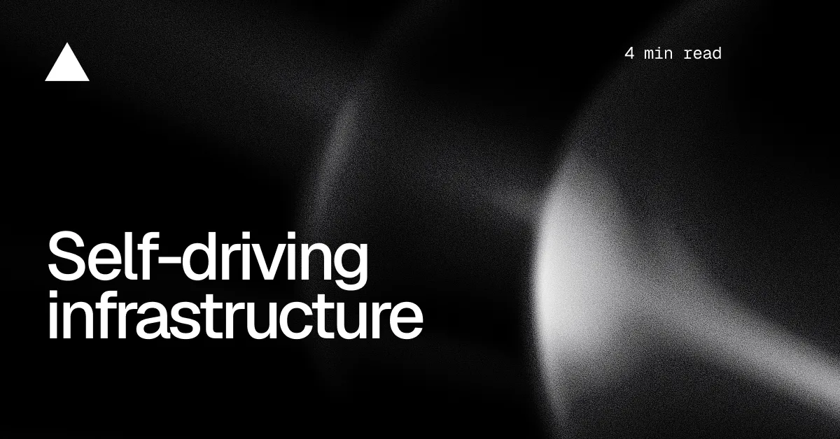 Self-driving infrastructure
