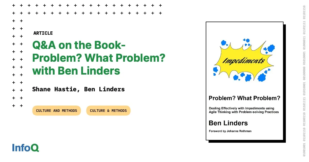 Q&A on the Book- Problem? What Problem? with Ben Linders