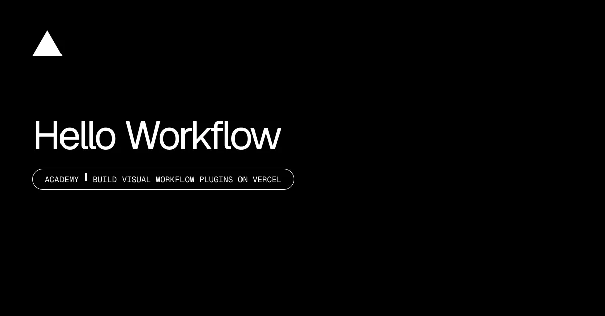 Hello Workflow