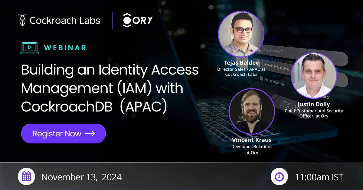 Building an Identity Access Management (IAM) with CockroachDB