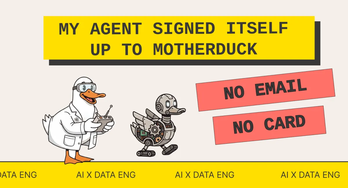 I let an agent sign itself up to a cloud data warehouse, then replayed every step