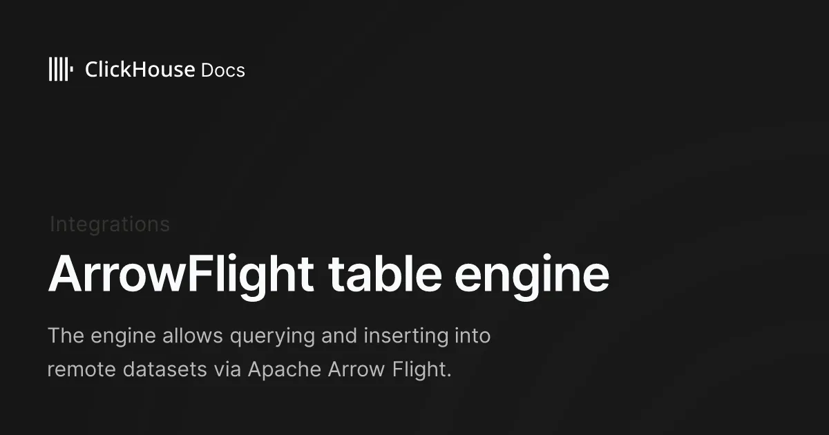 ArrowFlight table engine - ClickHouse Documentation