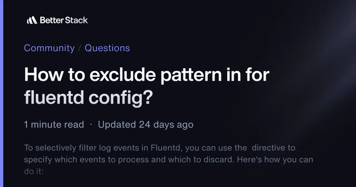 How to exclude pattern in <match> for fluentd config?