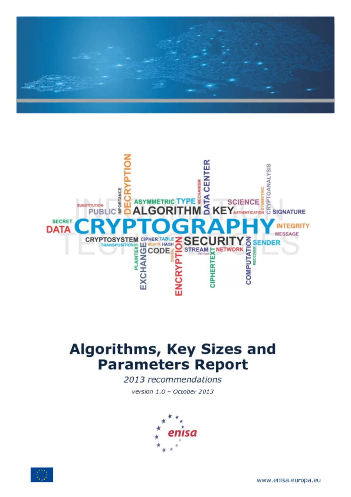 Algorithms, Key Sizes and Parameters Report - 2013