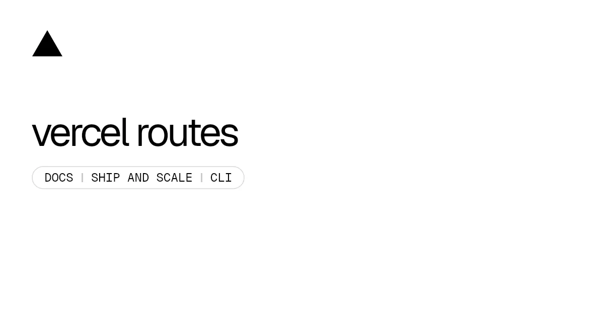 vercel routes