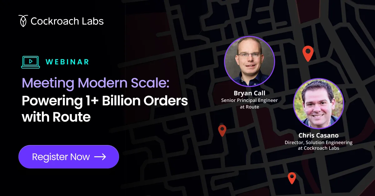 Meeting Modern Scale: Powering 1+ Billion Orders with Route
