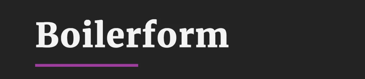 Boilerform: A Follow-Up