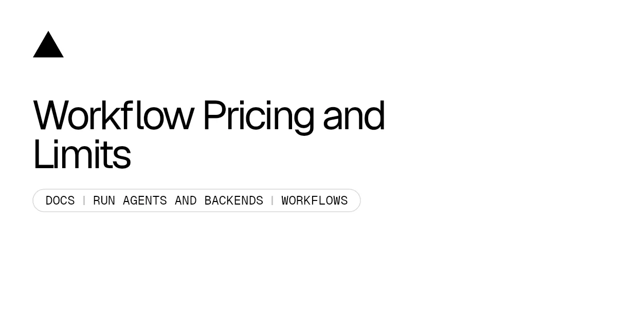 Workflow Pricing and Limits