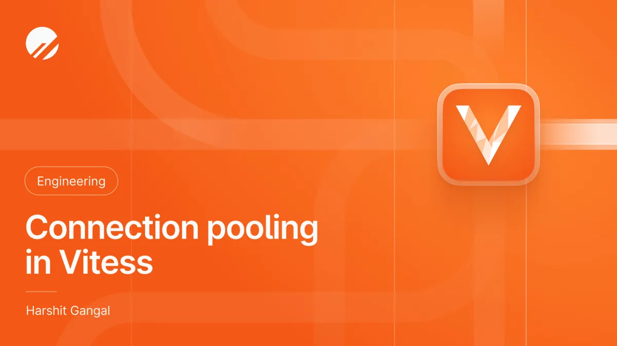 Connection pooling in Vitess