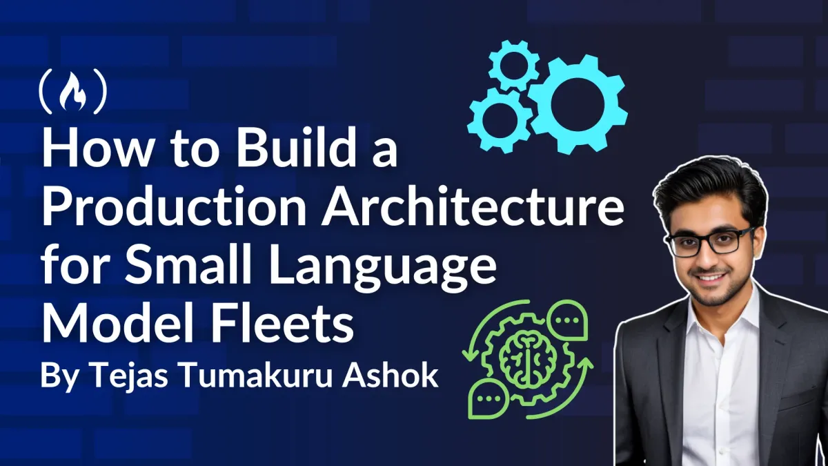 How to Build a Production Architecture for Small Language Model Fleets