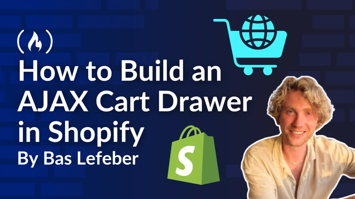 How to Build an AJAX Cart Drawer in Shopify (the 2026 Way)
