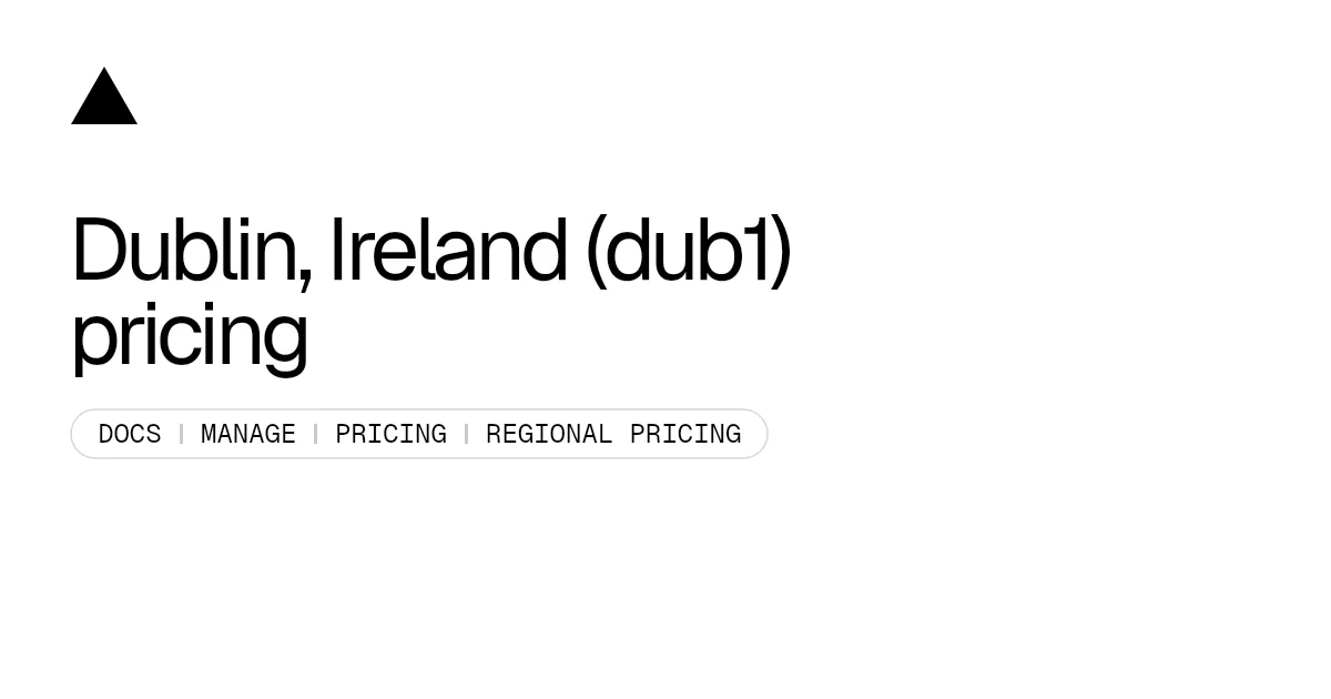 Dublin, Ireland (dub1) pricing