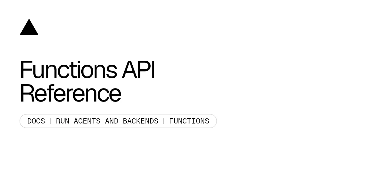 Functions API Reference