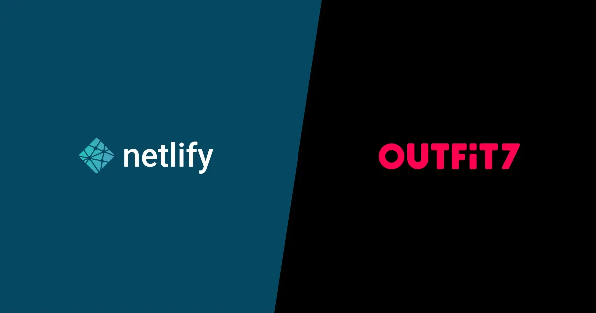 How Outfit7 uses Netlify and Sentry for Mobile App Development