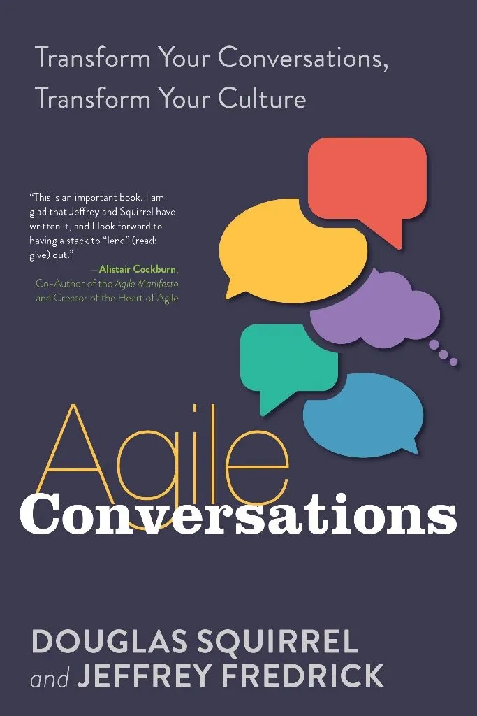 Q&A on the Book Agile Conversations