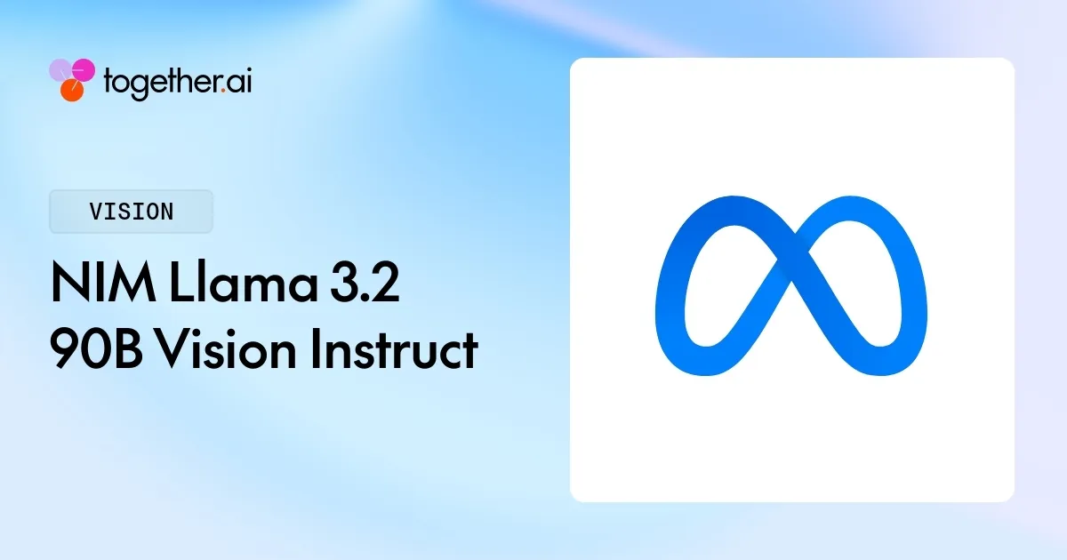 NIM Llama 3.2 90B Vision Instruct: Pricing, Benchmarks & Docs Pricing